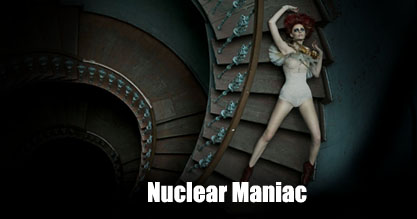 Nuclear Maniac